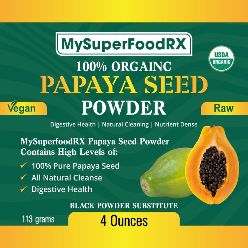 100% Organic Papaya Seed Powder - Antioxidant - Rich, Liver & Kidney Support - Mysuperfoodrx