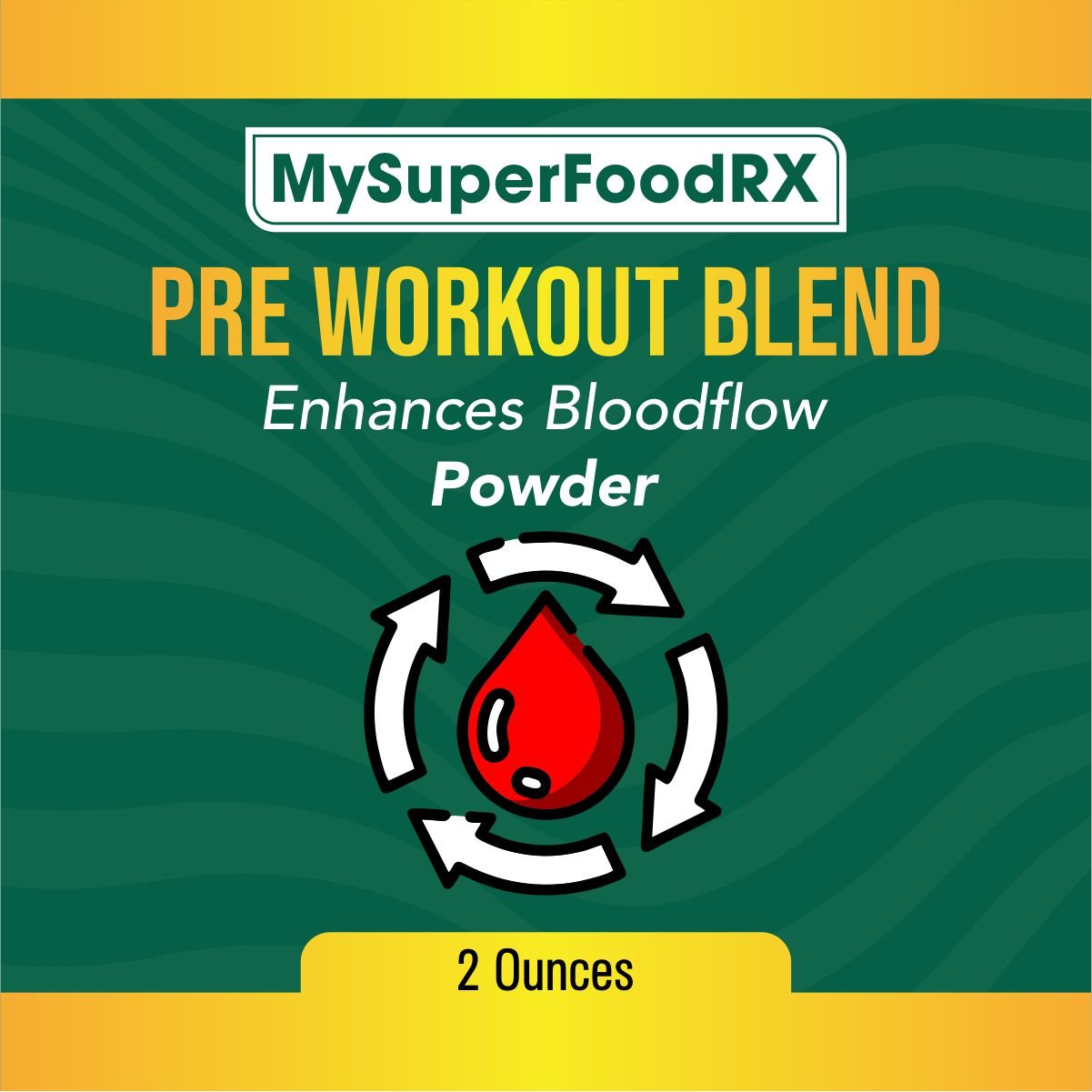 MySuperFoodRX Pre Workout Blend 2 oz Powder - Mysuperfoodrx